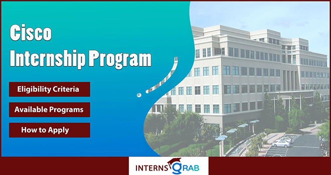 Cisco Internship Program: Learn, Build, Grow 