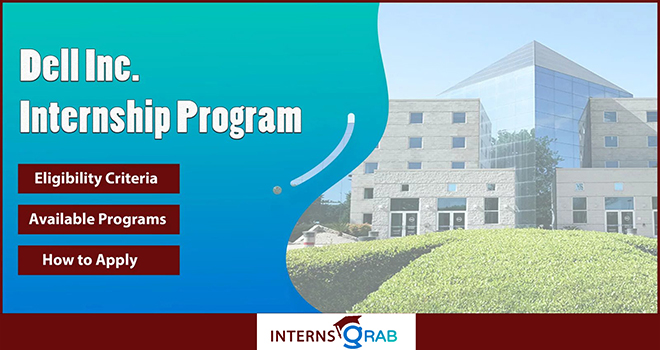 Dell Internship Programs for Students, Grads, and Innovators