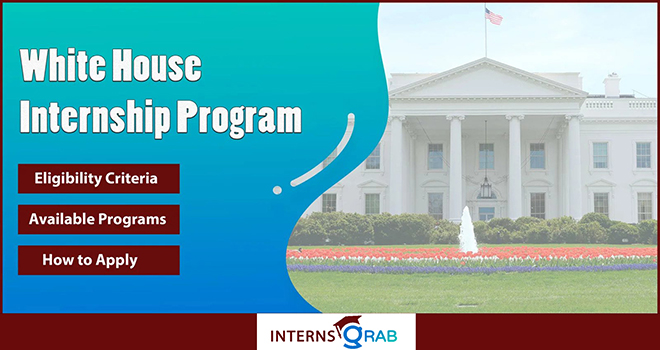 White House Internship: Make an Impact Through Public Service 