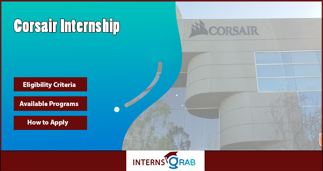 Corsair Internship: Work with a Global Gaming Brand