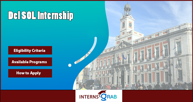 Del Sol Internship: Program Details, Perks, and How to Apply 