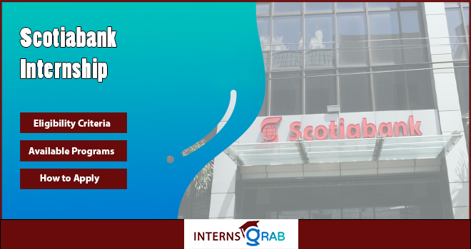 Scotiabank Internship | Opportunities for Future Leaders 