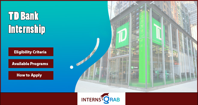 TD Bank Internship: Start a Career in Financial Services